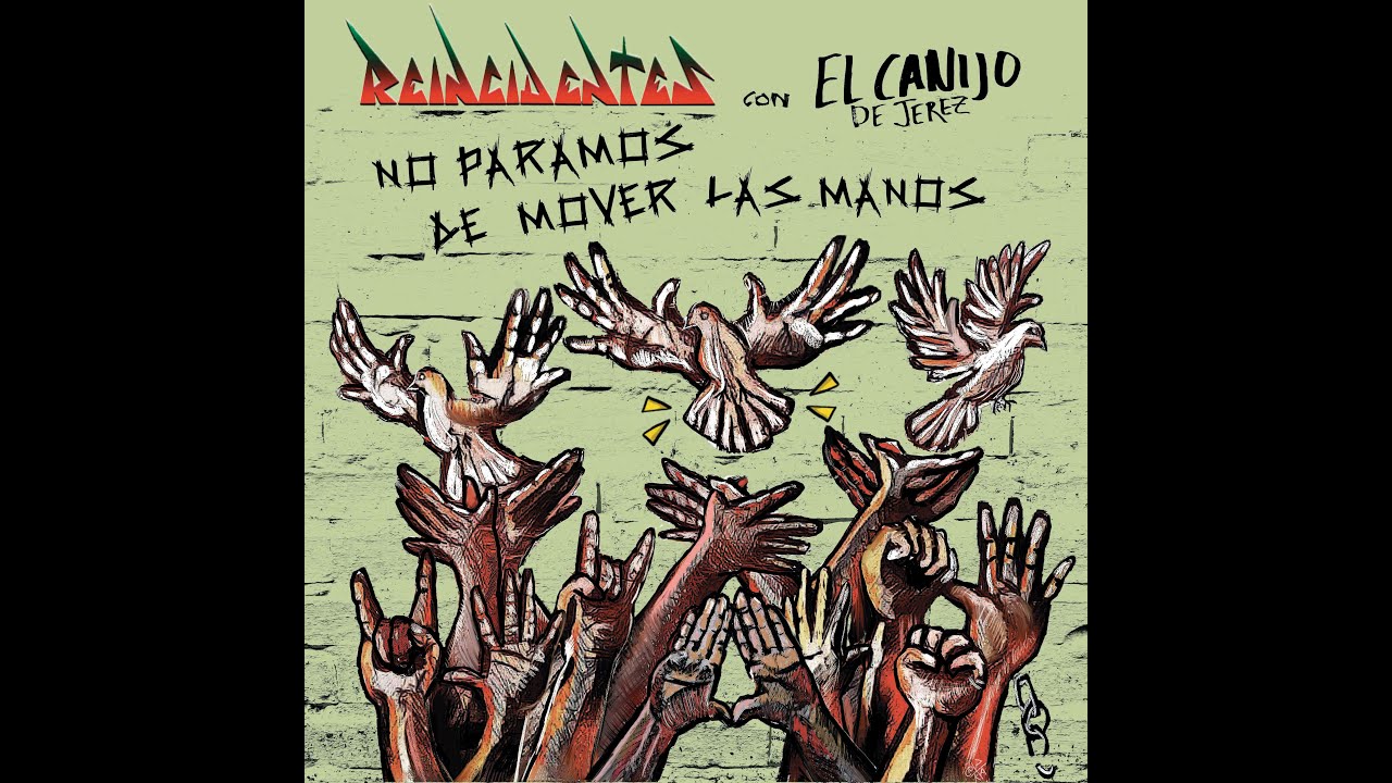 REINCIDENTES & EL CANIJO DE JEREZ: 