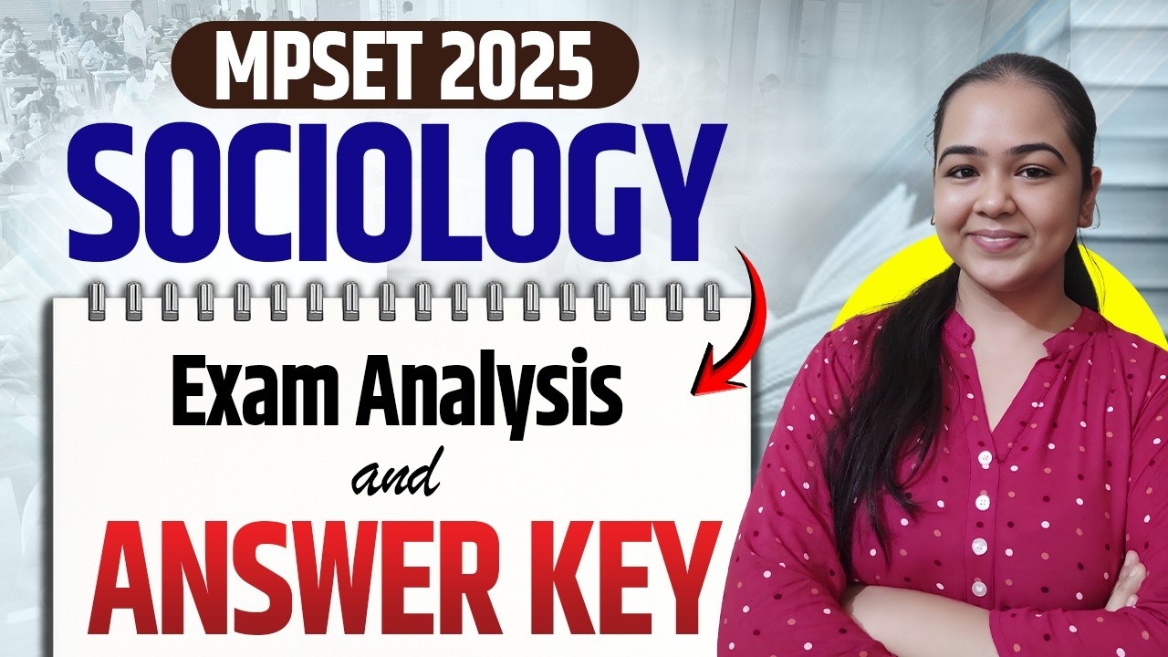 MP SET Sociology Exam Analysis | MP SET Sociology Answer Key & Paper Solution