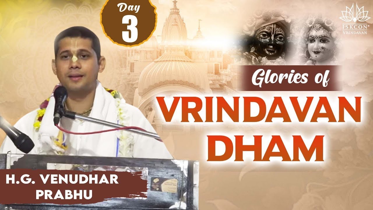 H.G. Venudhar Prabhu_Glories of Vrindavan_11.08.2023