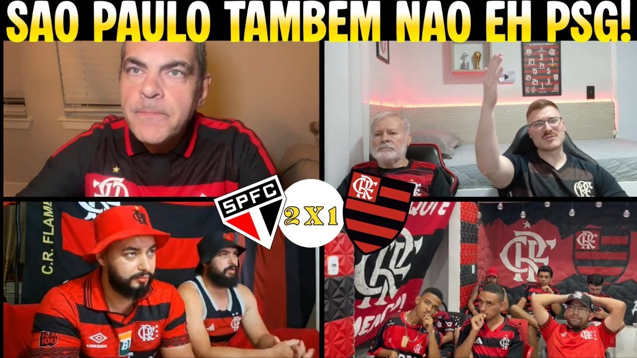REAÇÕES FLAMENGUISTAS REVOLTADOS EM SÃO PAULO 2 X 1 FLAMENGO