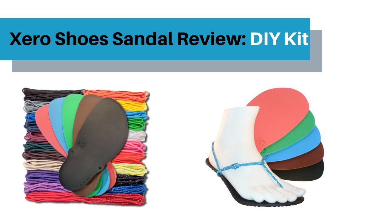 Minimalist Sandal Review: Xero Shoes DIY FeelTrue Sandal Kit