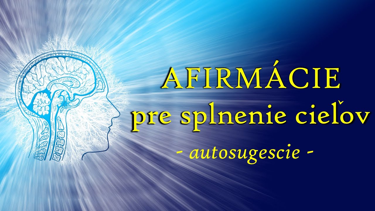 AFIRM&Aacute;CIE / AUTOSUGESCIE - Manifest&aacute;cia cieľov, splnenie snov - Z&aacute;kon Pr&iacute;ťažlivosti počas sp&aacute;nku