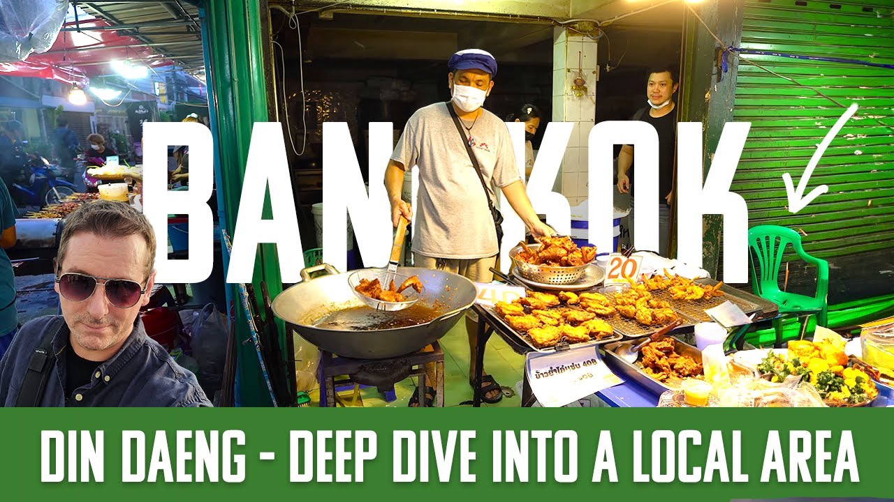DIN DAENG - DEEP dive INTO a LOCAL area in BANGKOK