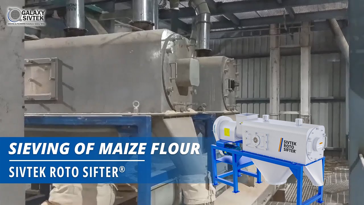 Maximizing Your Maize Flour Quality: Centrifugal Sifter Screening Process