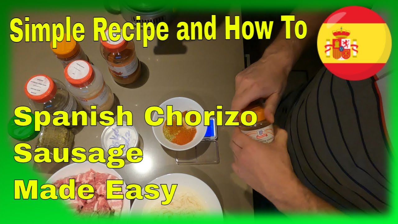 EP12 - How to make Fresh Spanish Chorizo Sausage the easy way