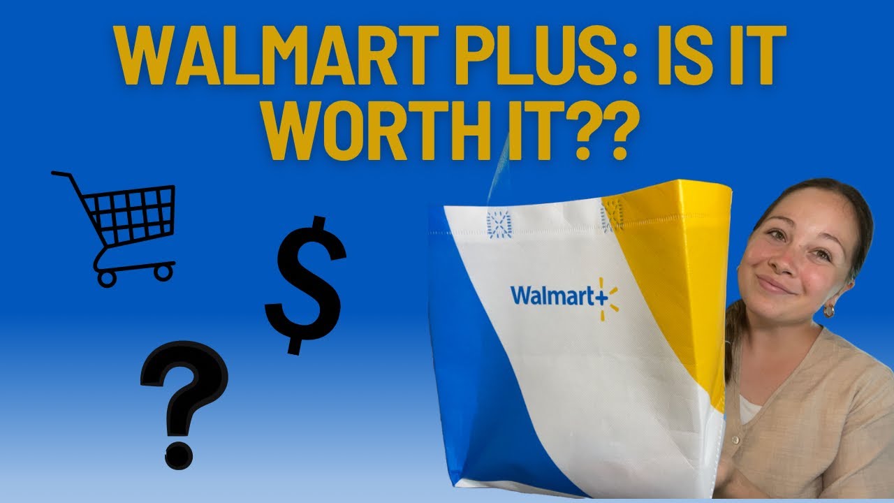 WALMART PLUS — что это такое и стоит ли оно того?