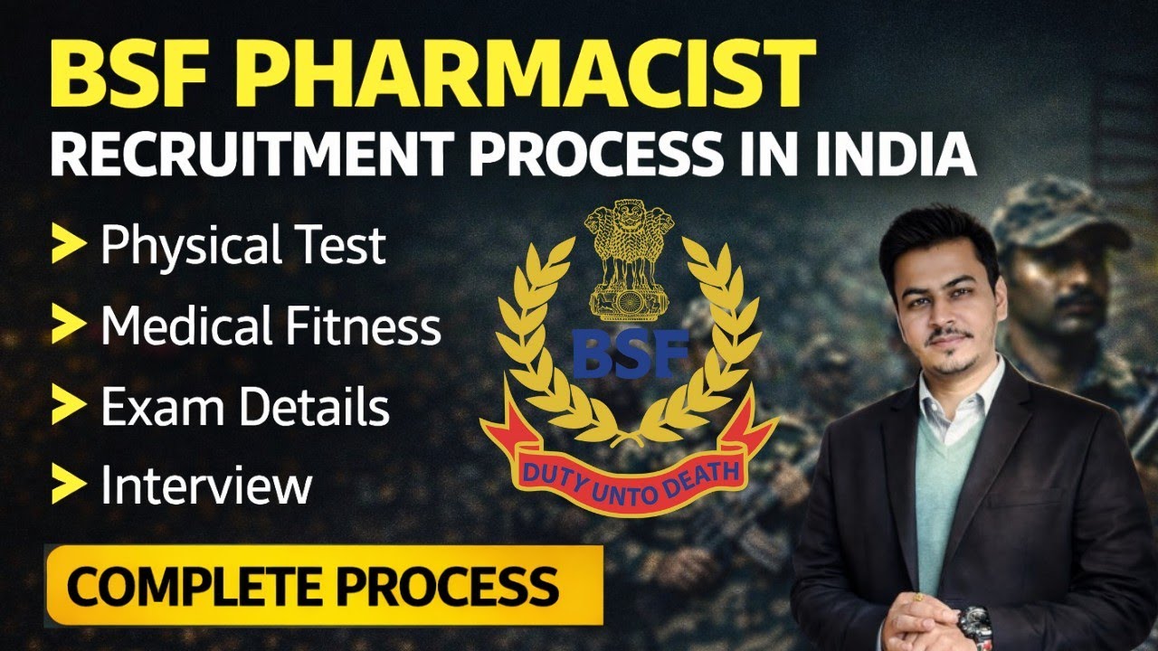 BSF Pharmacist Recruitment | Eligibility, Salary, Exam & Selection Process | BSF Pharmacist Vacancy