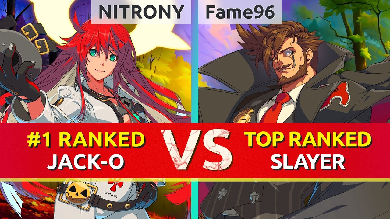 GGST ▰ NITRONY (#1 Ranked Jack-O) vs Fame96 (TOP Ranked Slayer). High Level Gameplay