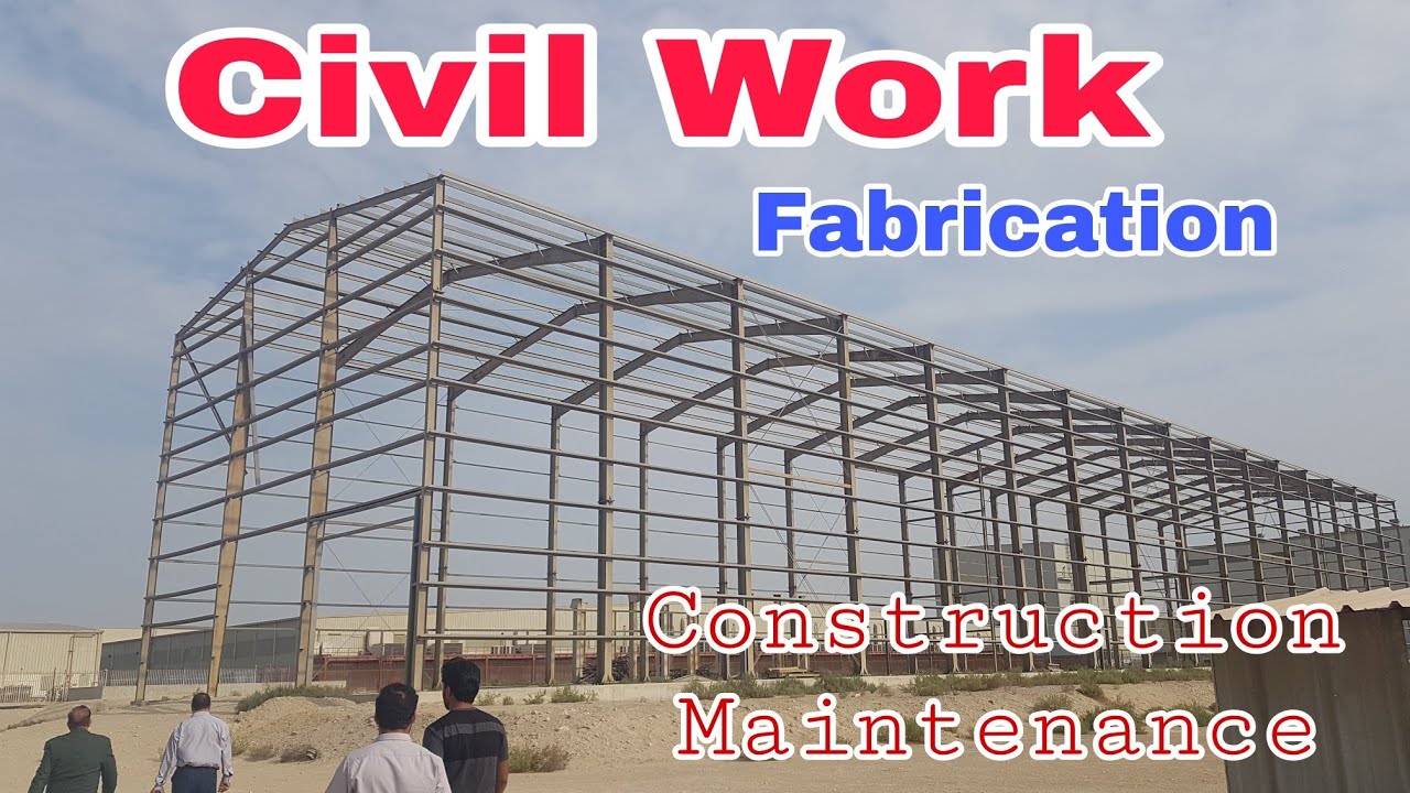 Construction and Maintenance | Steel Structures Fabrication | All Civil work | Business of the day .