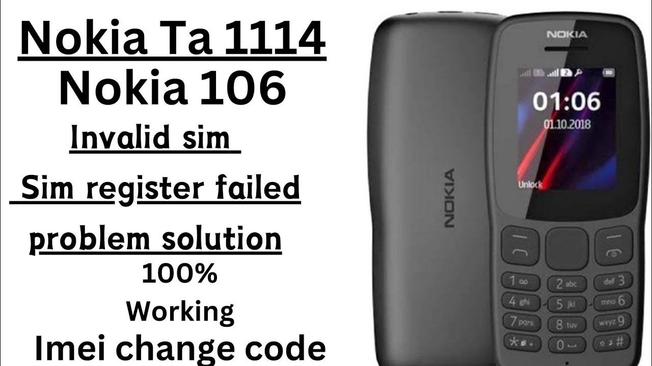 nokia 106 Ta 1114 imei change code:all nokia pta registration code free 100% working code new method