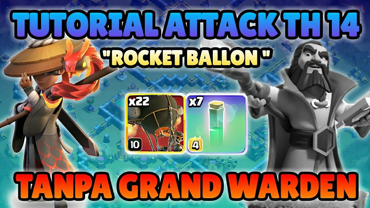 TUTORIAL ATTACK TH 14 TANPA GRAND WARDEN!! STRATEGI AMPUH COC