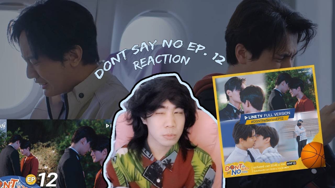 Watching The Finale of Don't Say No , Ep 12 Reaction