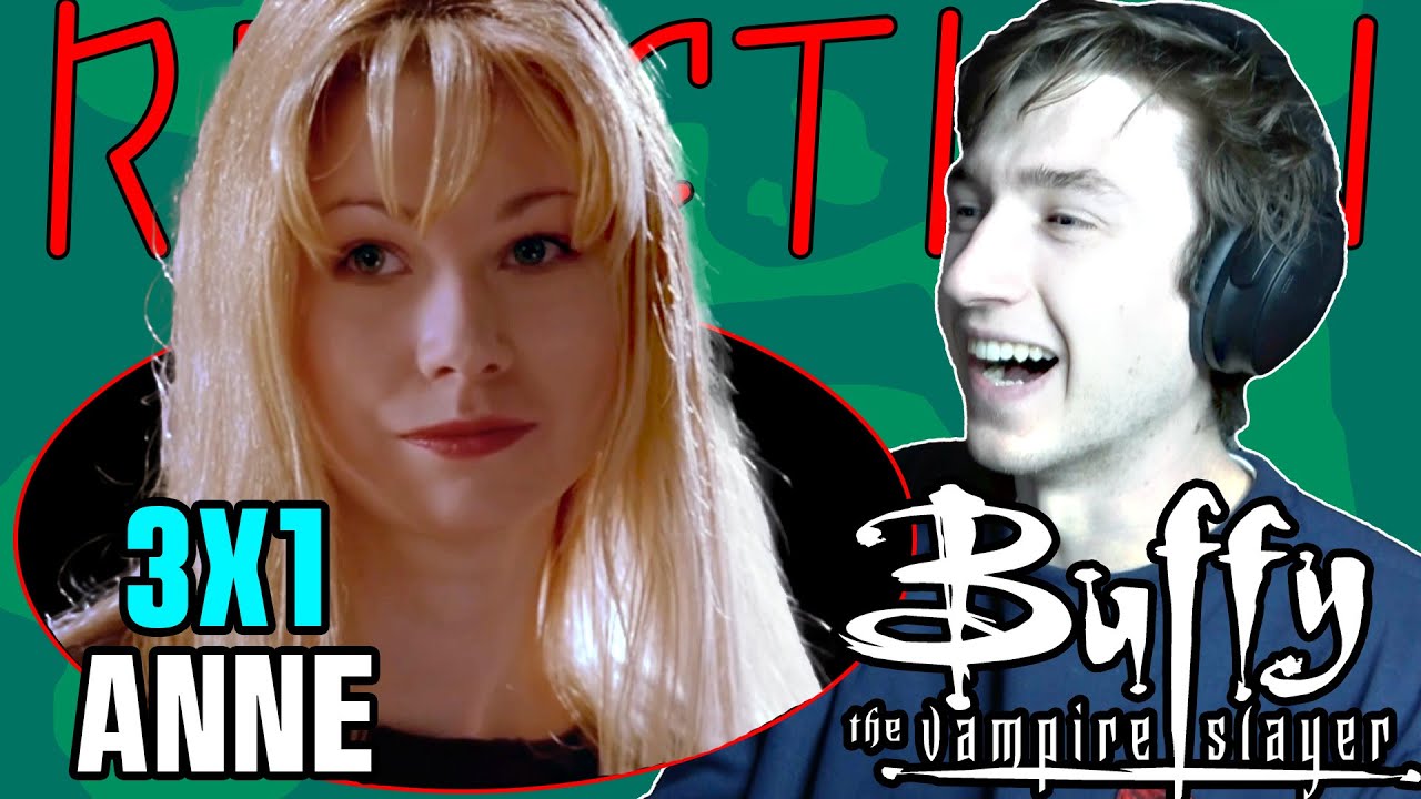 3 сезон! Баффи — истребительница вампиров, 3 серии 1 — Реакция Энн!