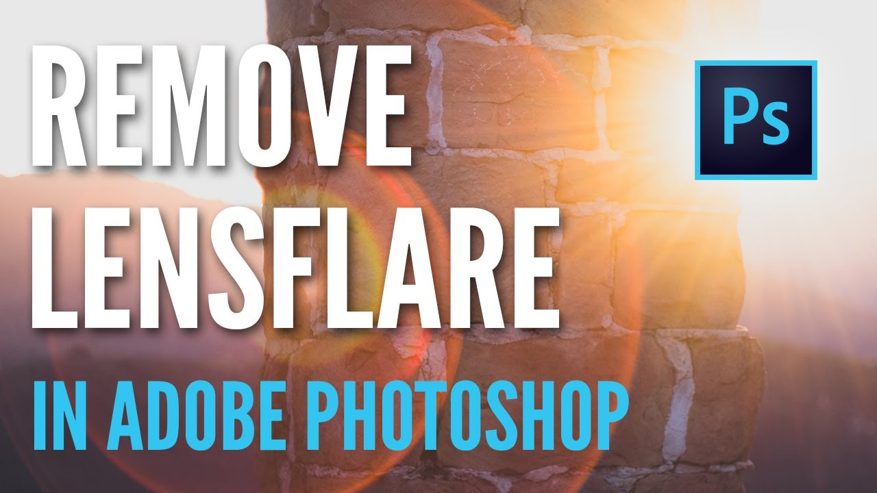 How to remove lens flare - Photoshop CC tutorial
