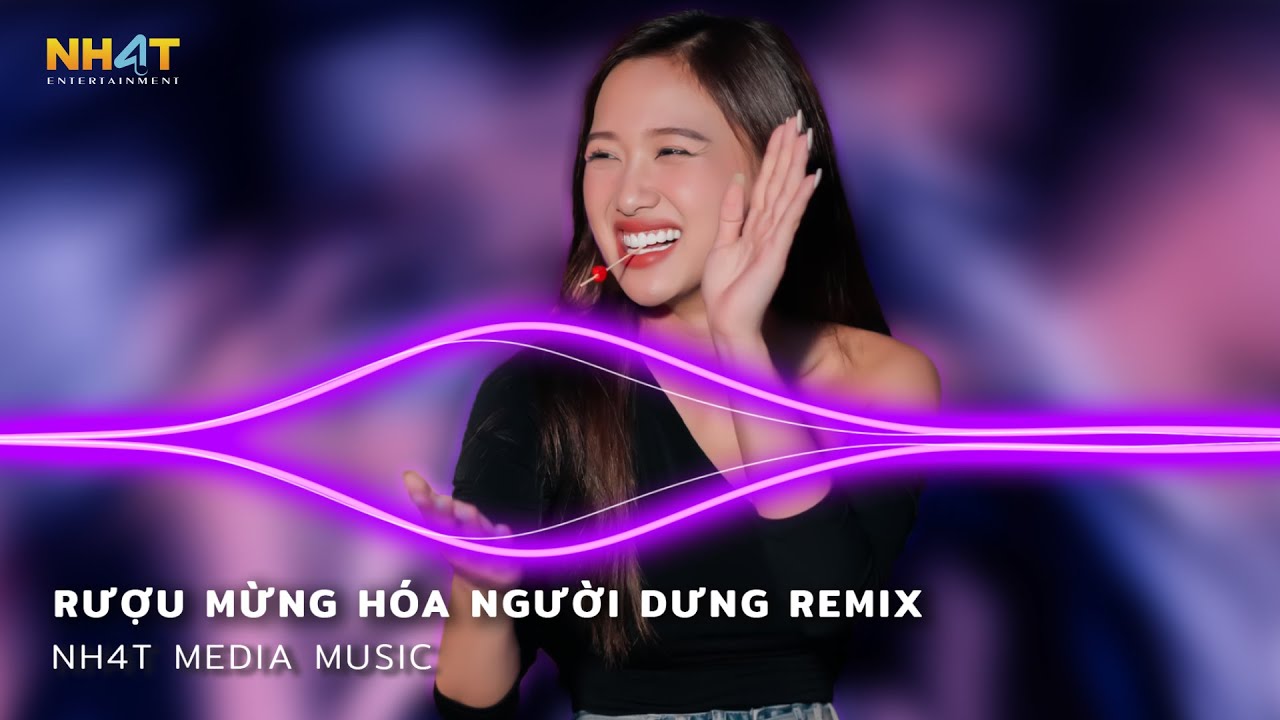Rượu Mừng Hóa Người Dưng Remix - Anh Biết Đến Bây Giờ Đôi Ta Chẳng Là Gì Của Nhau - Nhạc Trẻ Remix