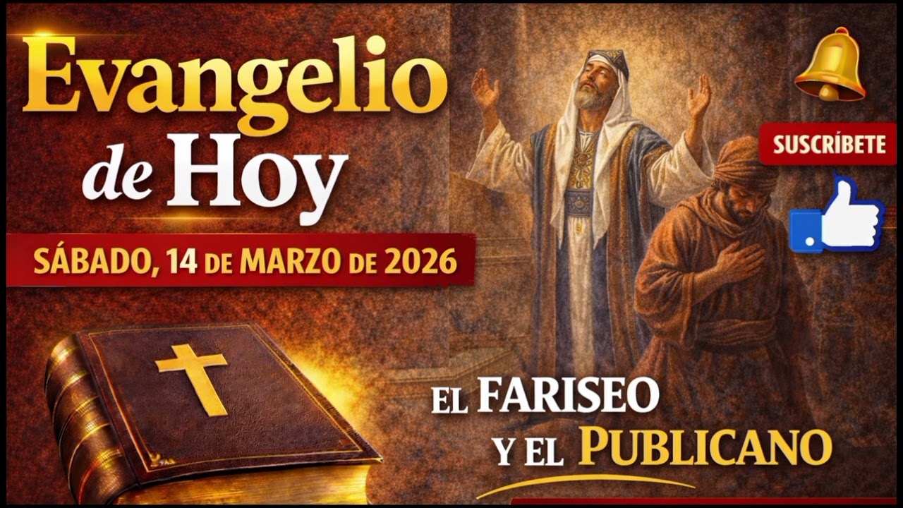 📖 DIOS MIRA EL CORAZÓN, NO LAS APARIENCIAS | LUCAS 18, 9-14