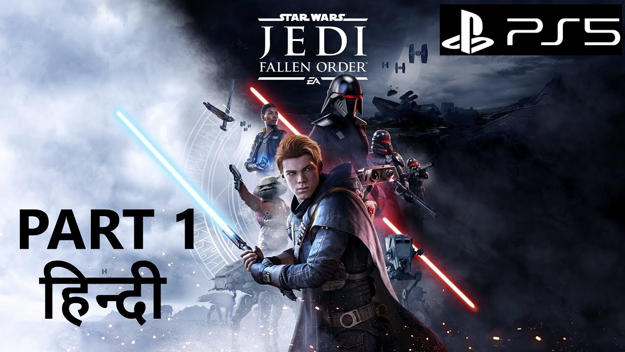 Star Wars Jedi: Fallen Order PS5 | Gameplay Part 1 | Hindi
