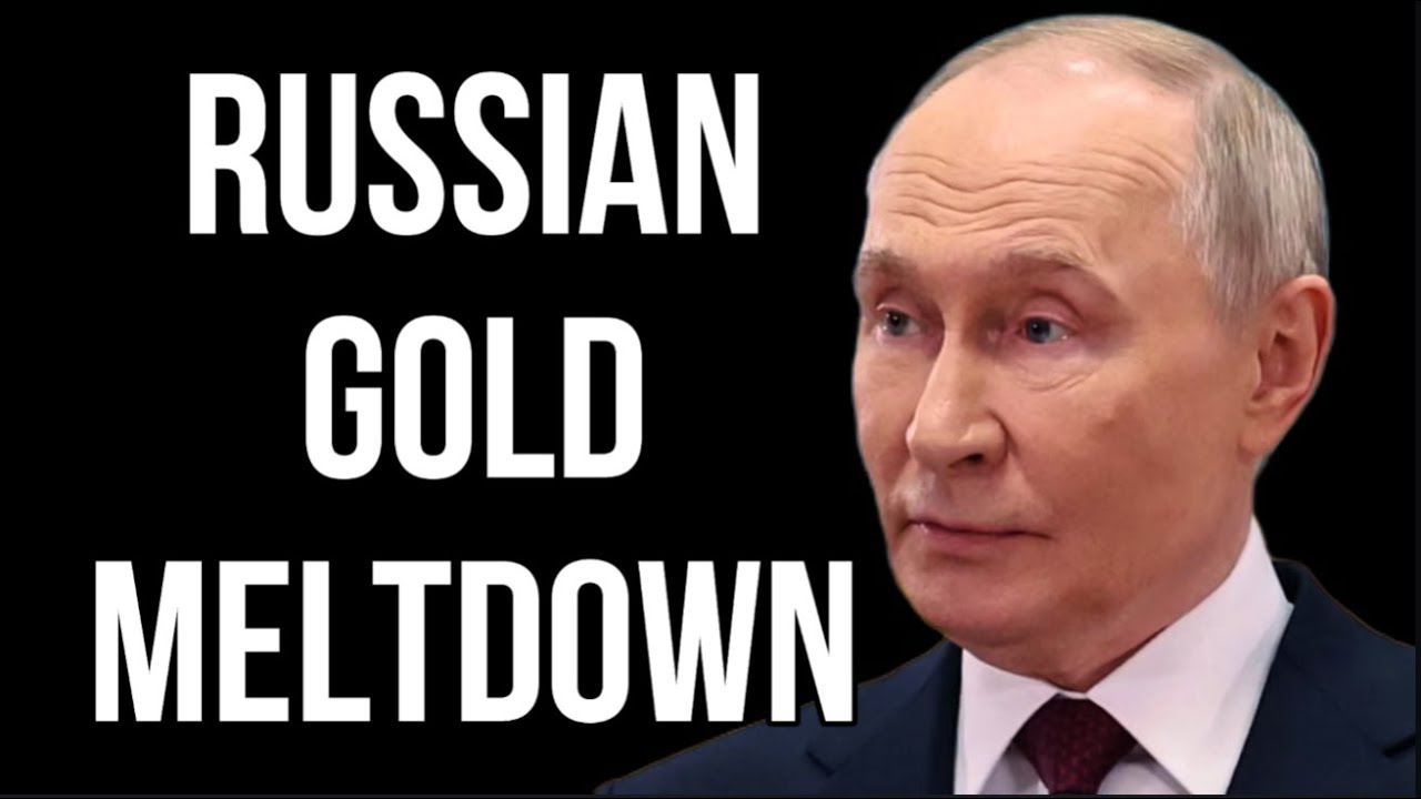 RUSSIAN Gold Meltdown