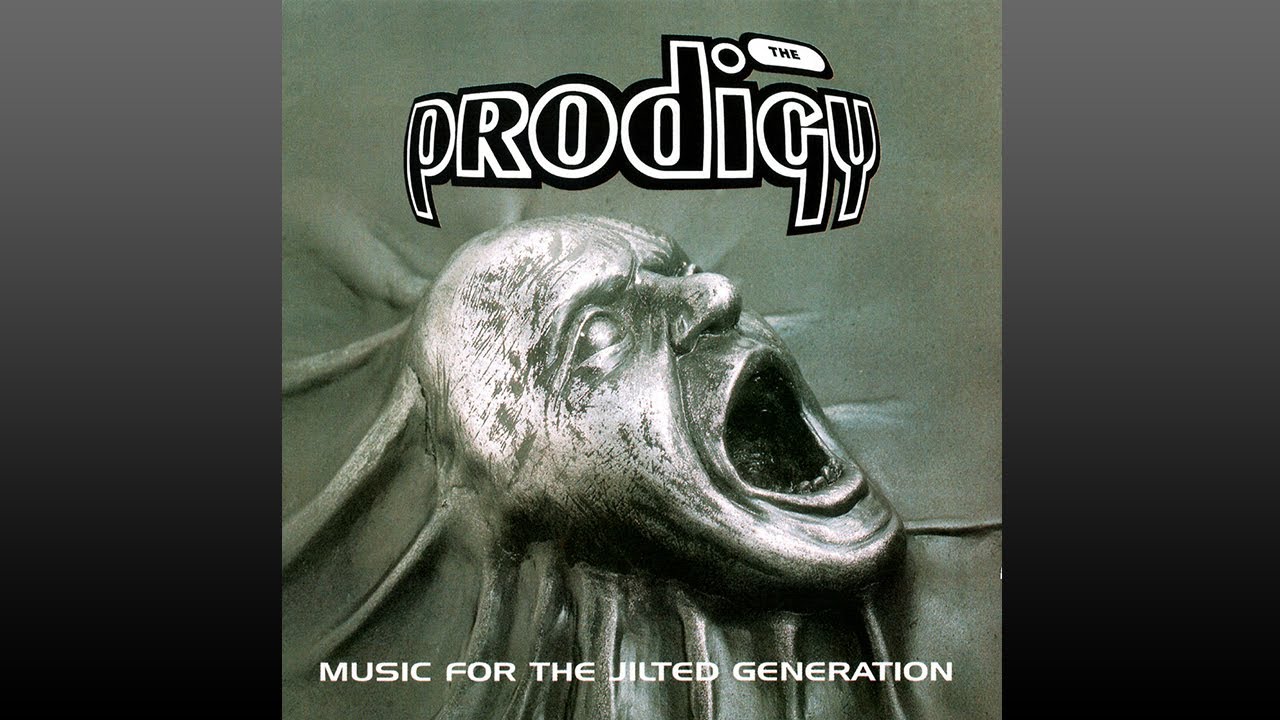 The Prodigy ▶ Music&middot;for&middot;the&middot;Jilted&middot;Generation