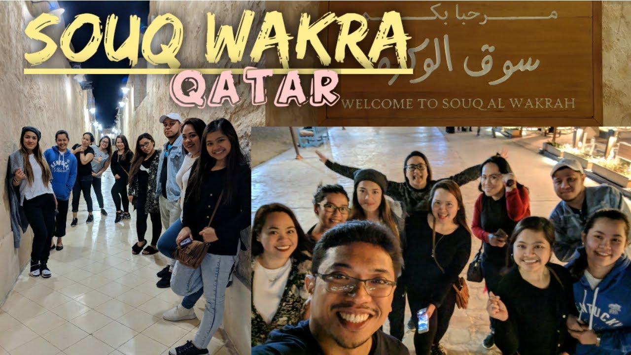 QATAR BUCKET LIST | SOUQ AL WAKRAH
