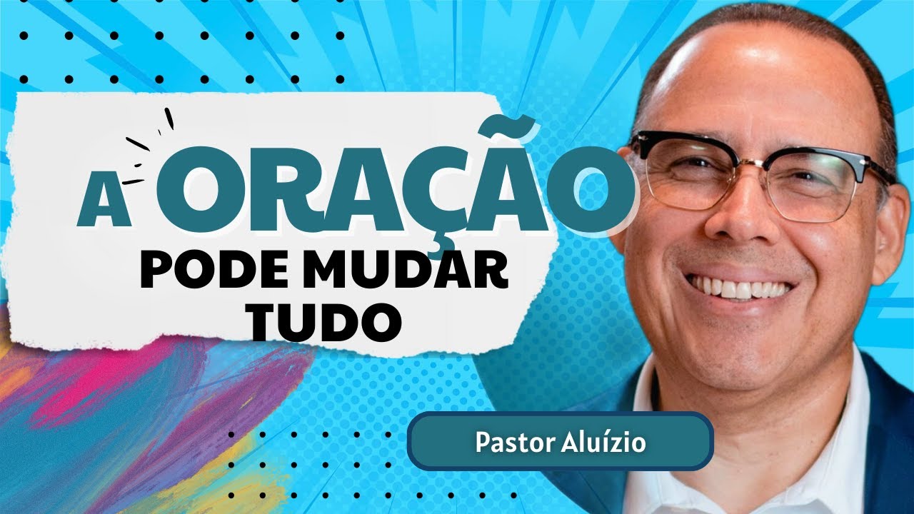 A Origem da Indisposi&ccedil;&atilde;o Para Orar | Pastor Alu&iacute;zio Silva