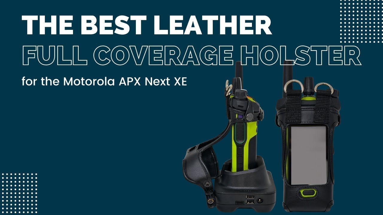 Motorola APX Next XE Full Cover Leather Holster by Turtleback Case