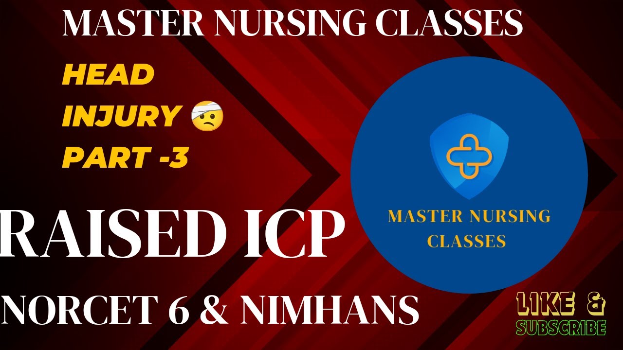 HEAD INJURY PART 3 // RAISED ICP//#norcet #NORCET6 #neurology #nimhans #bscnursing #gnm