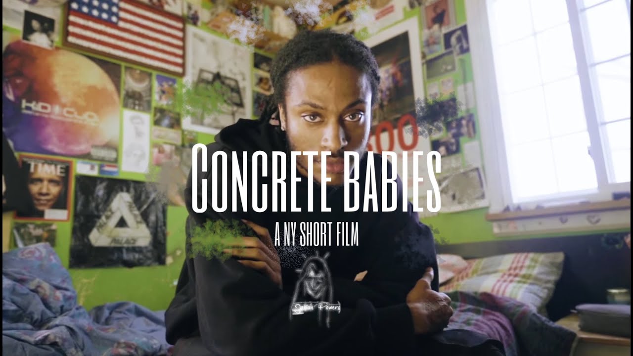 CONCRETE BABIES (A NY SHORT FILM) @jasiahpowers