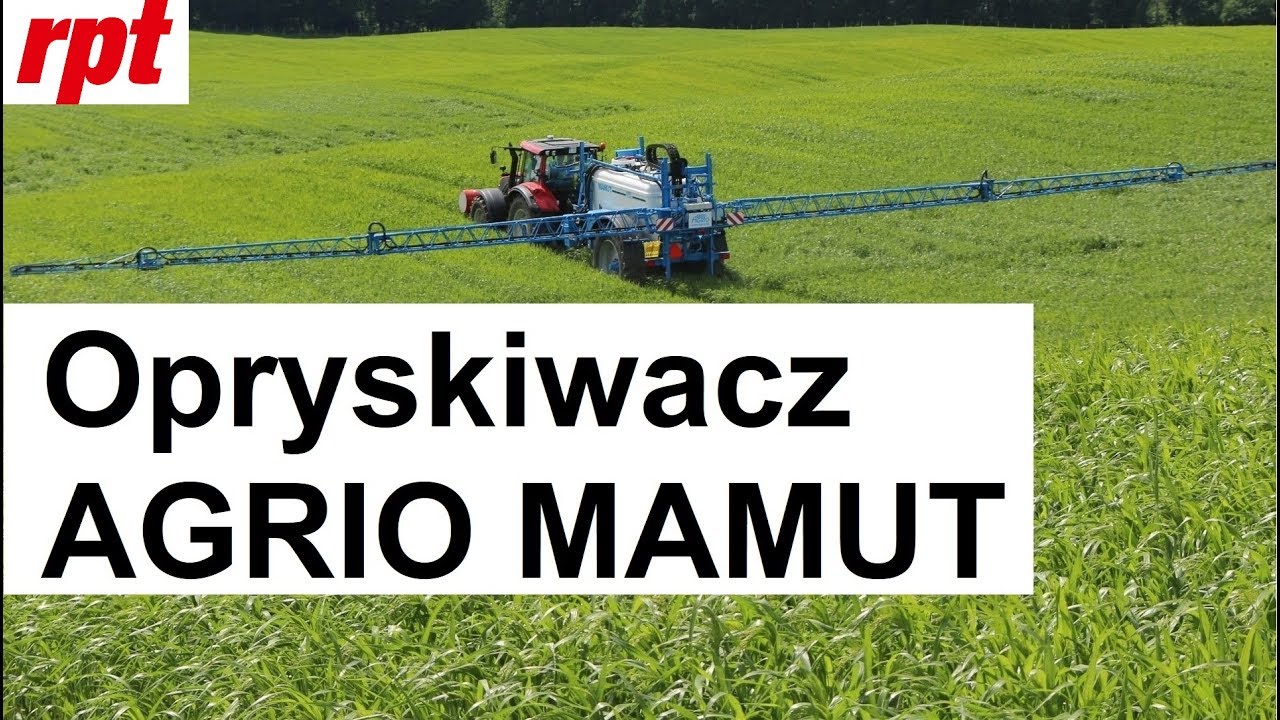 Opryskiwacz Agrio Mamut 6500 litrów / 30 metrów