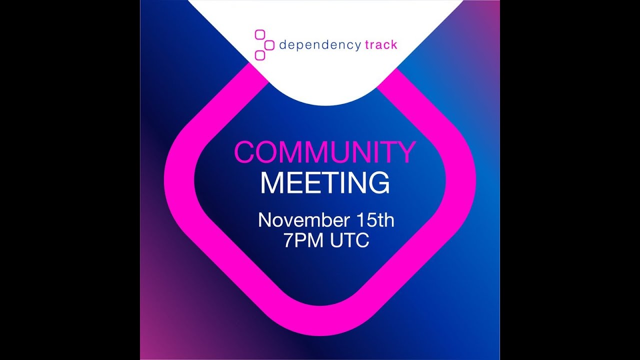 Dependency-Track Community Meeting (2023-11-15)
