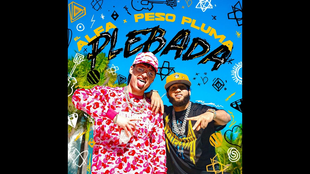 El Alfa ft Peso Pluma - PLEBADA (Audio Oficial)