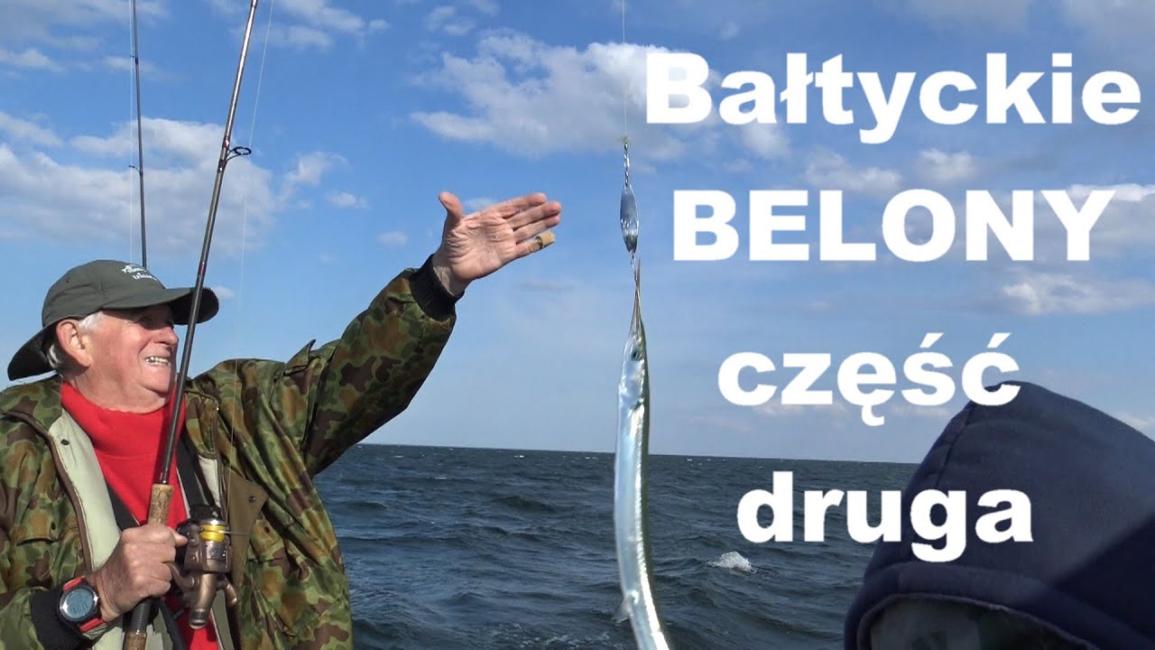 Jedyny w tym roku w YouTube film z połowu Belony w Bałtyku z łodzi przygody ciąg dalszy.
