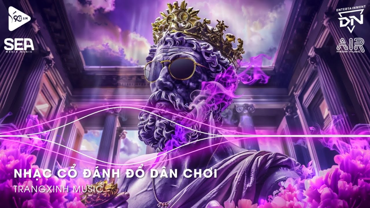 Nhạc Cổ Đánh Đổ Dân Chơi - Top 20 Bản Nhạc Nghe Nhiều Nhất 2024 ♫ BXH Nhạc Trẻ Remix Hot TikTok