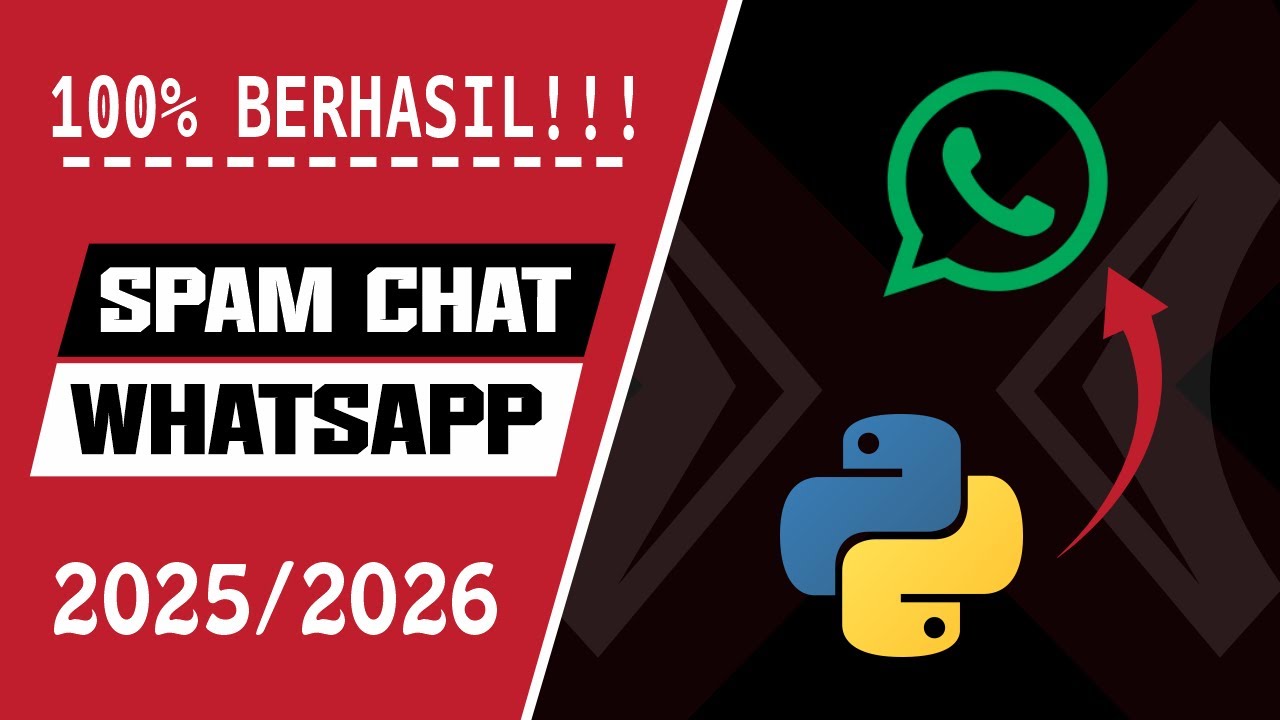 100% BERHASIL!!! SPAM CHAT WA (WhatsApp) MENGGUNAKAN PYTHON 2025/2026