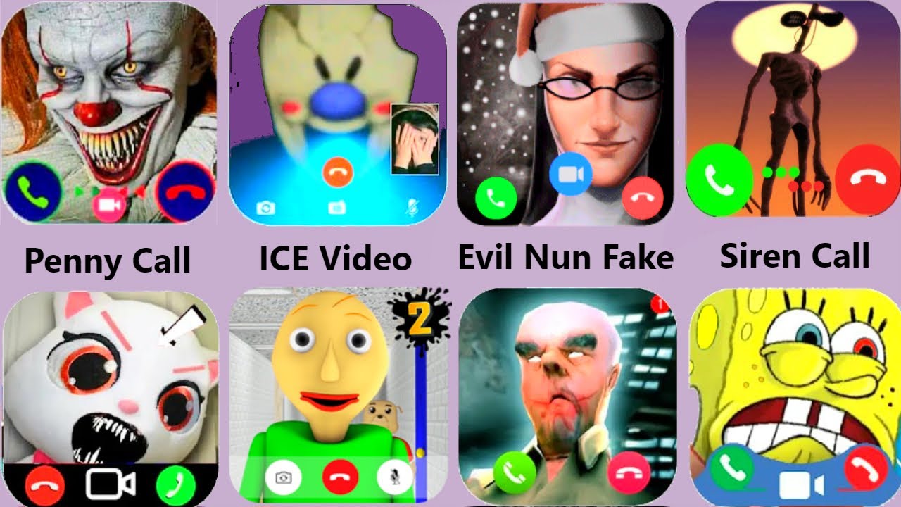 Ice Scream Video,Evil Nun Chat,Siren Head Video Call,SpongeBob Fake,Pennywise Call