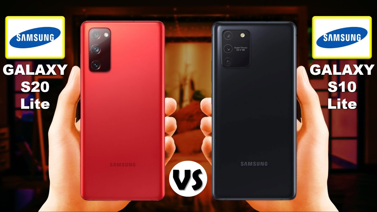 Samsung Galaxy S20 Lite vs Samsung Galaxy S10 Lite