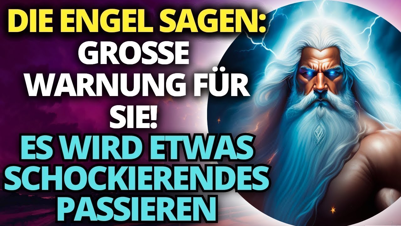 ⚠️ Die Engel sagen: Etwas Schockierendes wird mit dir geschehen ✝️ Botschaft der Engel