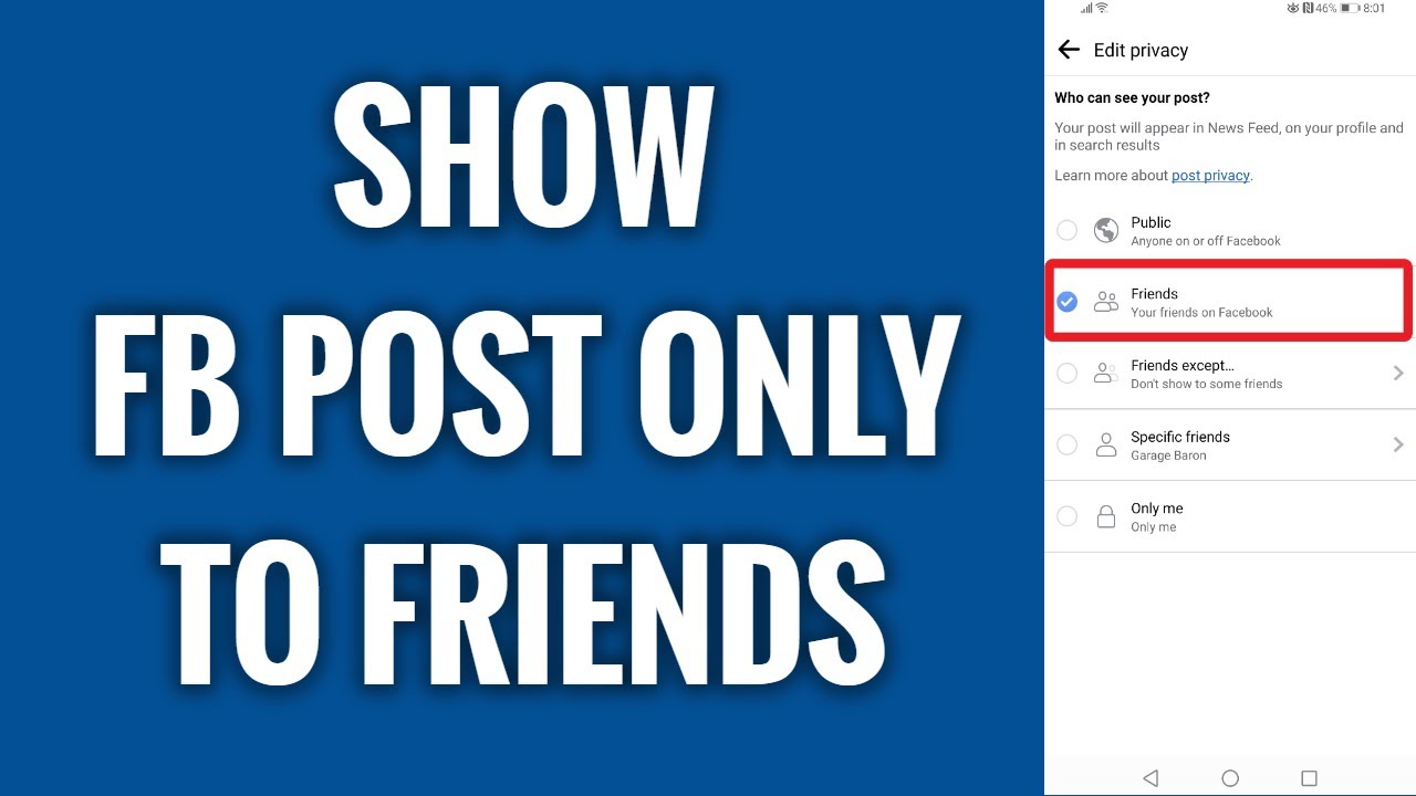 How To Show Facebook Post Only To Friends