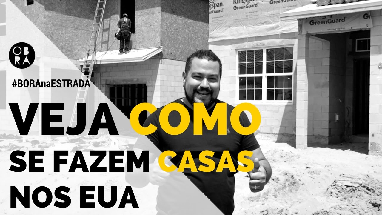 Veja como se fazem casas nos EUA