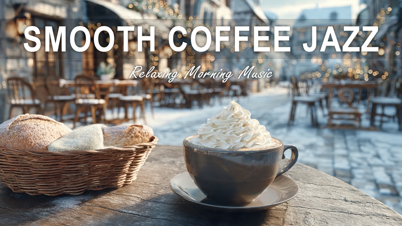 Smooth Coffee Jazz ☕❄️ | Calm Roast Coffee – Cozy Winter Café Ambience