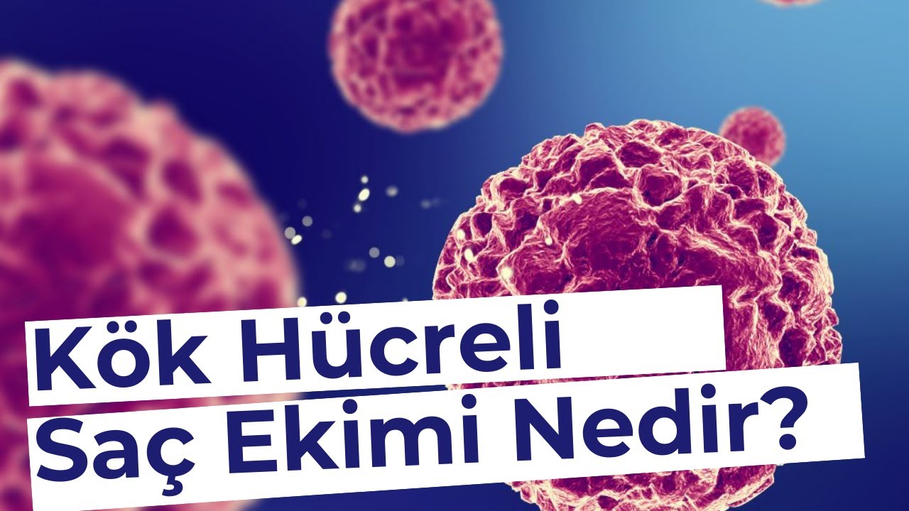 Kök Hücreli Saç Ekimi Nedir? - Genetik Prof. Dr. Erdal Karaöz Bilgilendiriyor