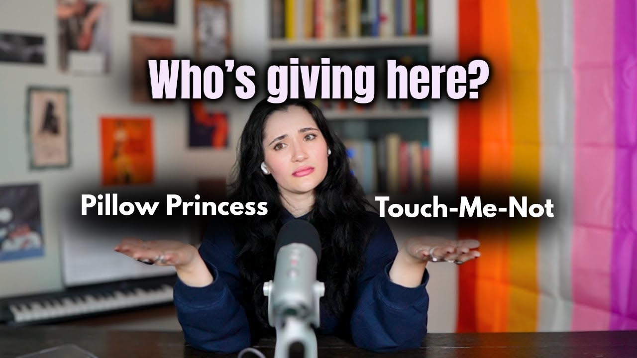 Touch-Me-Nots, Pillow Princesses & the Emotional Labor Behind Lesbian Sex