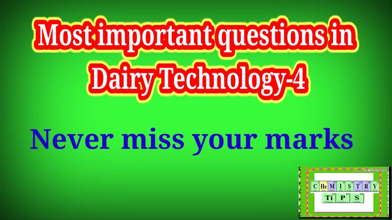 Dairy products important questions-4