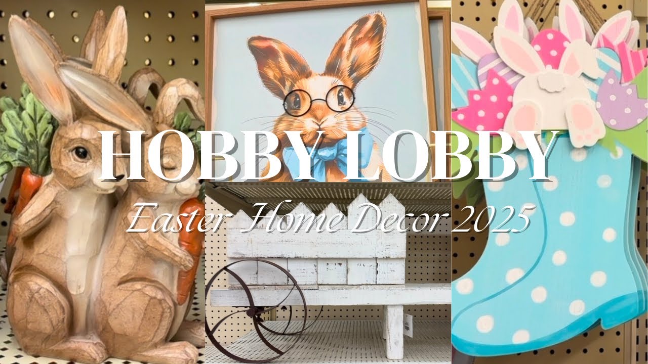NEW HOBBY LOBBY EASTER DECOR 2025 | HOBBY LOBBY SPRING DECOR SHOP WITH ME | SPRING DECORATING IDEAS