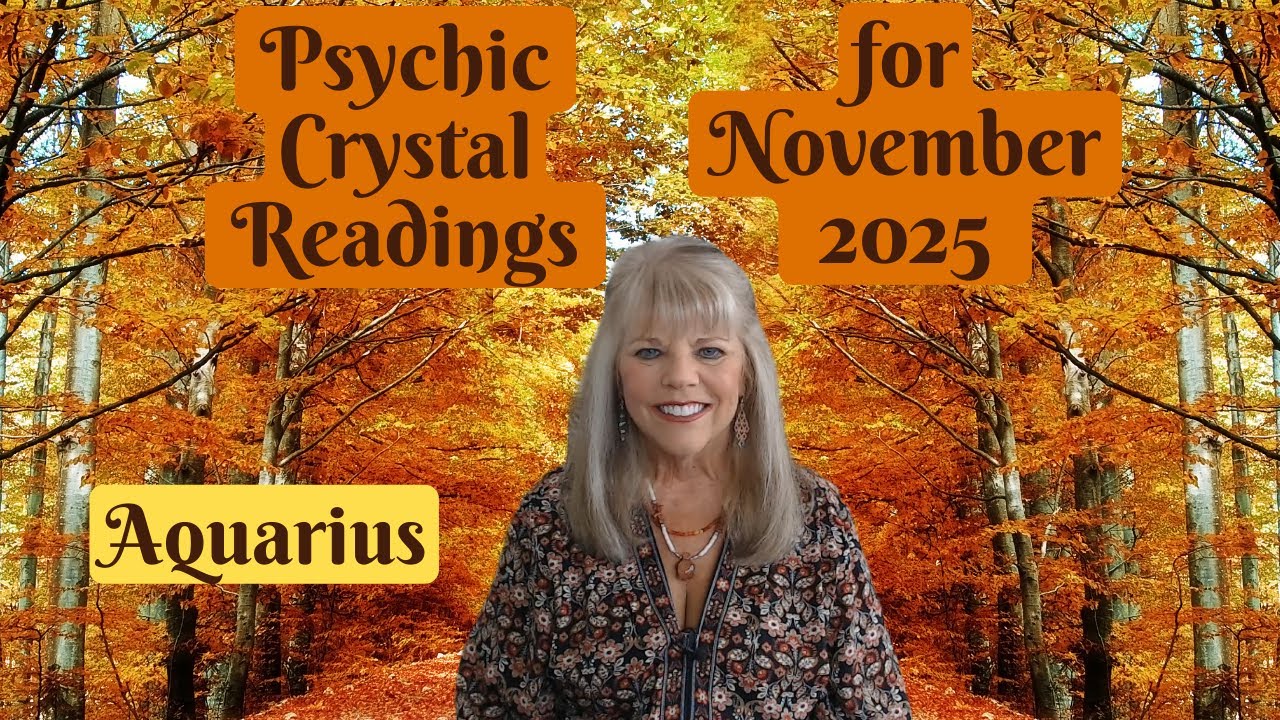 Aquarius Psychic Tarot Reading for November 2025 by Pam Georgel