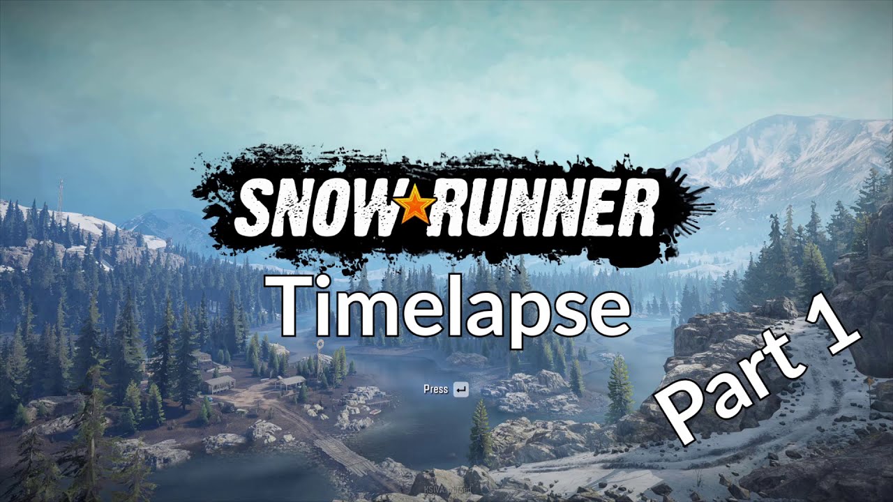Snowrunner Timelapse Ep.1