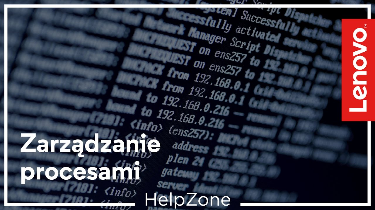 Zarządzanie procesami przez wiersz poleceń - HelpZone #45