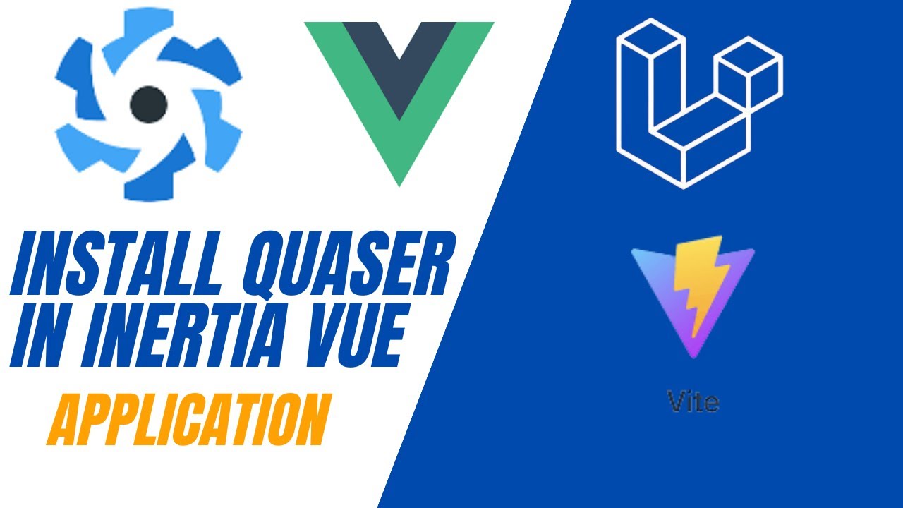 Как установить и использовать Quasar в приложении Laravel Inertia Vue.js