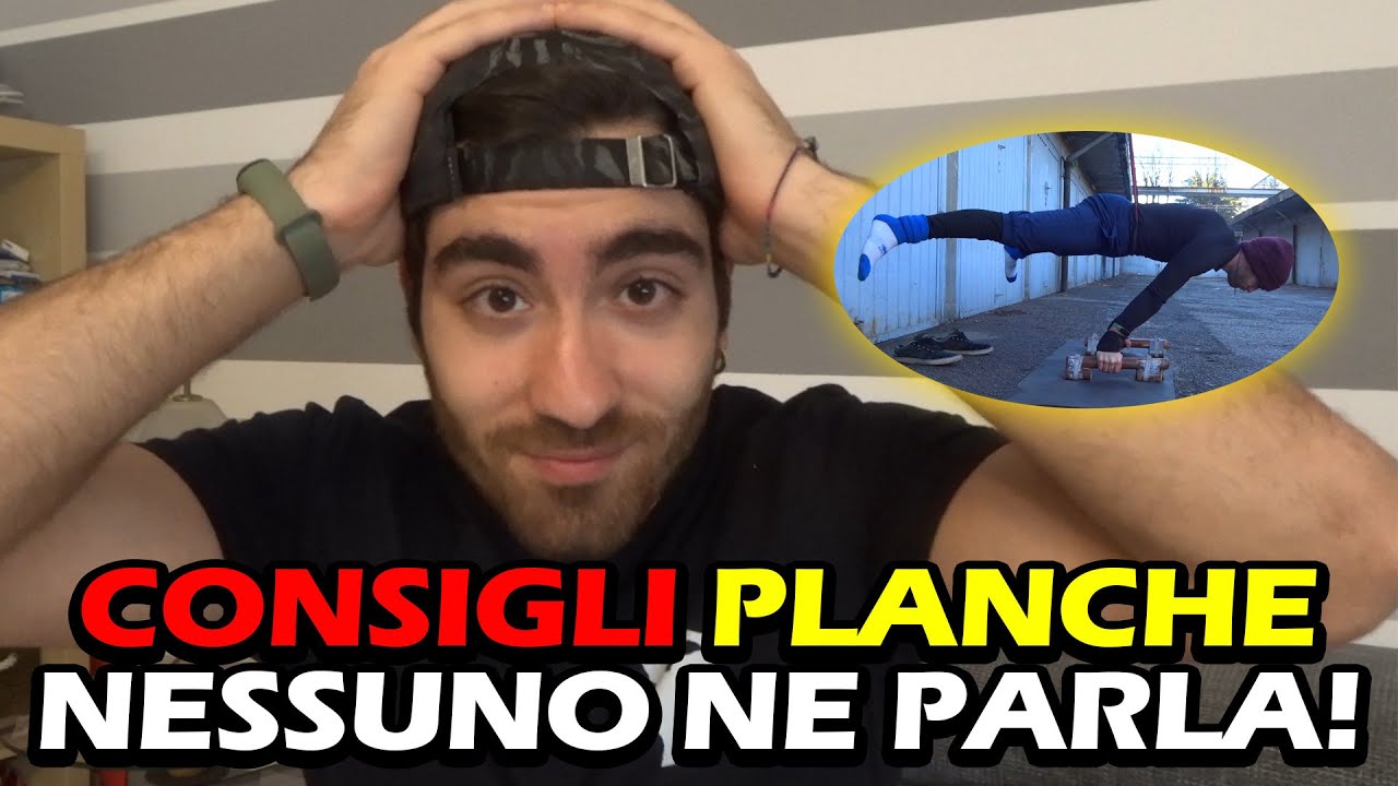 CONSIGLI PER ALLENARE LA PLANCHE ! *nessuno ne parla*