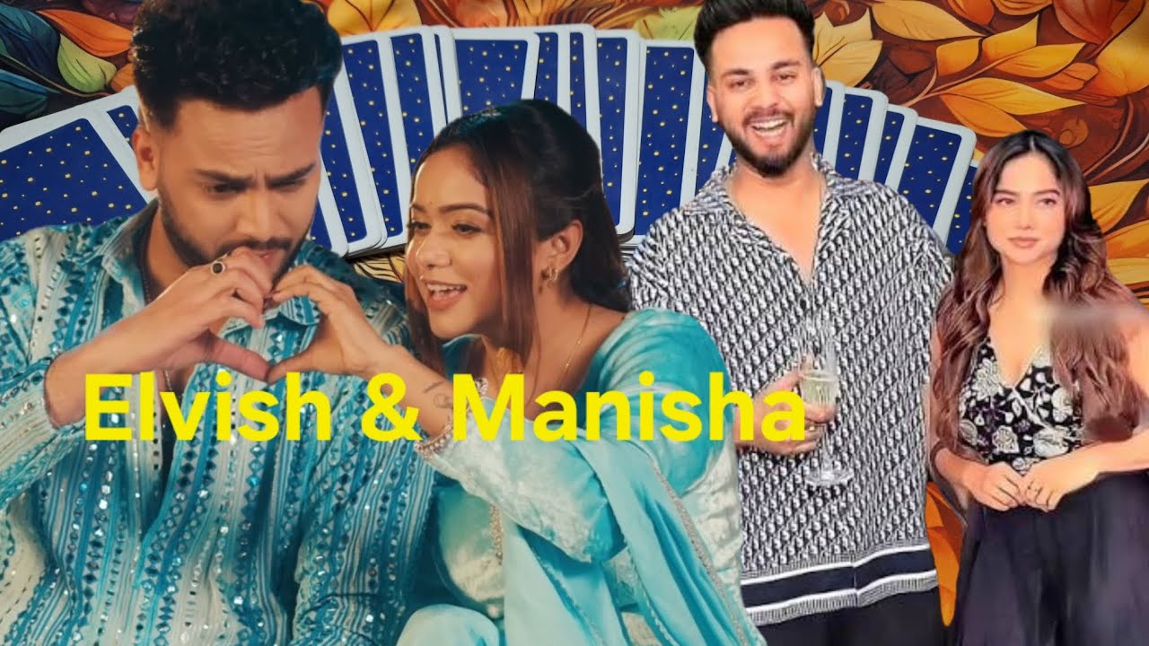 Elvish Yadav & Manisha Rani Tarot Reading 